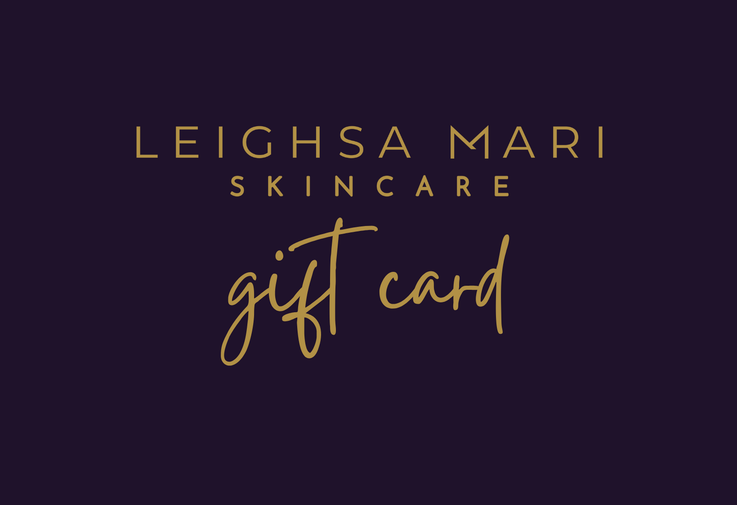 Leighsa Mari Gift Card